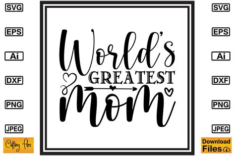 Worlds Greatest Mom Free SVG Design Graphic By ArtStore22 Creative