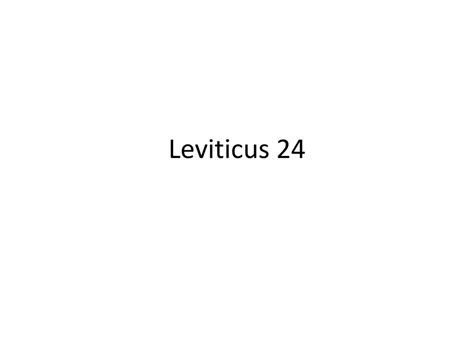 Ppt Leviticus 23 24 Powerpoint Presentation Free Download Id2067661