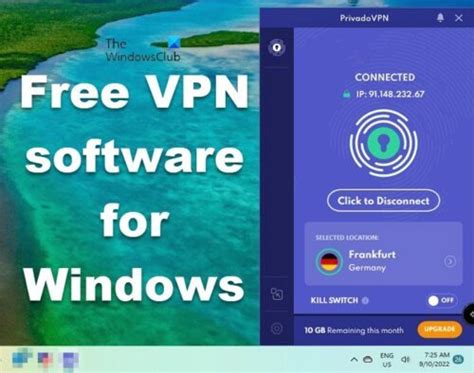 Best Free Vpn Software For Windows 1110 Pc
