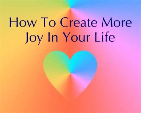 How To Create More Joy In Your Life Intuitive Journal