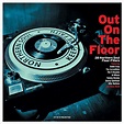 Out On The Floor [VINYL]: Amazon.co.uk: CDs & Vinyl