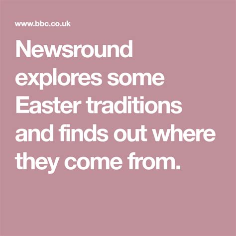 Newsround Explores Some Easter Traditions And Finds Out Where They Come