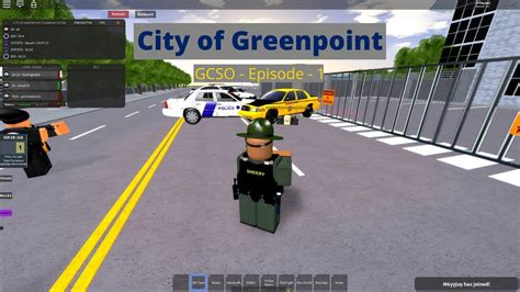 City Of Greenpoint Greenpoint County Sheriffs Office Episode 1