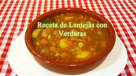 Receta casera para las albóndigas de toda la vida, hazlas con la carne que más te guste. Receta de Lentejas con Verduras - YouTube