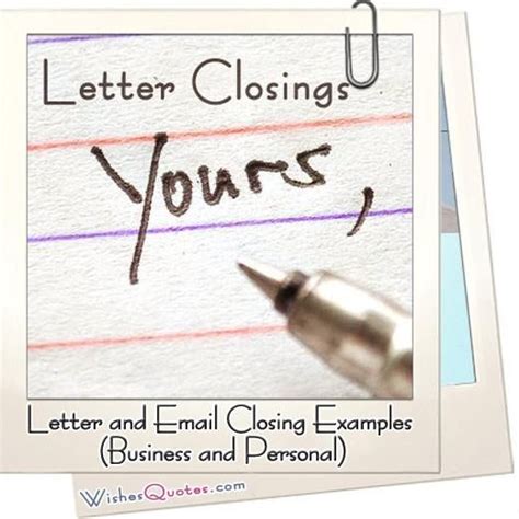 100 Formal And Personal Closings For Letters And Emails Business