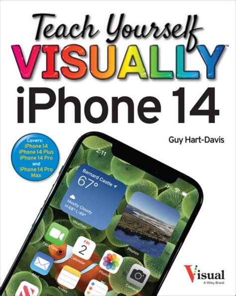 Teach Yourself Visually Iphone 14 By Guy Hart Davis Paperback Barnes