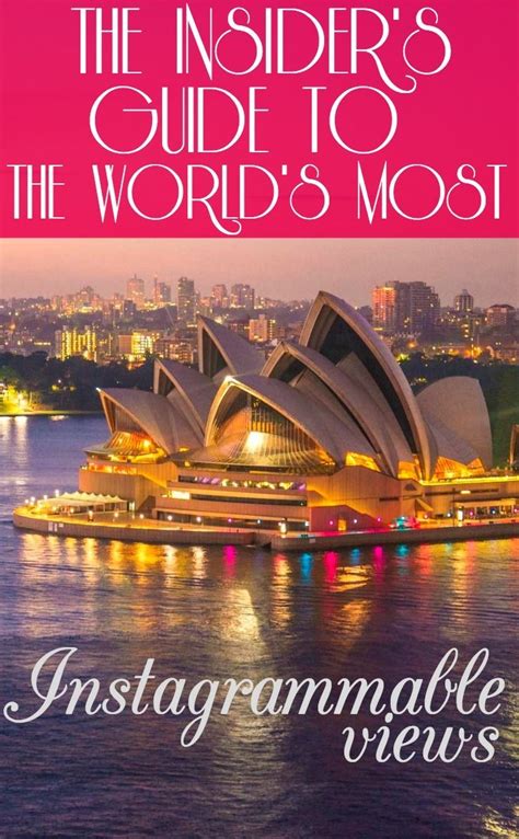 7 Most Instagrammable Views Of Landmarks Around The World Sydney