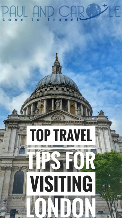 The Top Travel Tips For Visiting London