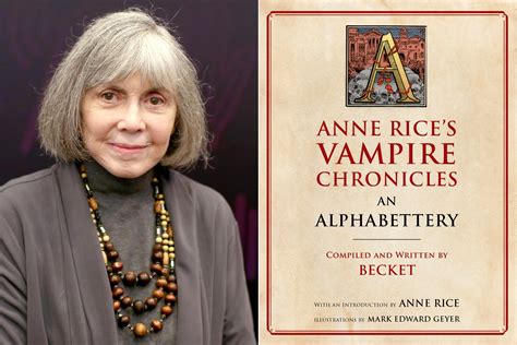 Anne Rices Vampire Chronicles To Get A Complete Alphabettery Guide Anne Rice Vampire