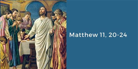 Matthew 1120 24 Digital Catholic Missionaries Dcm