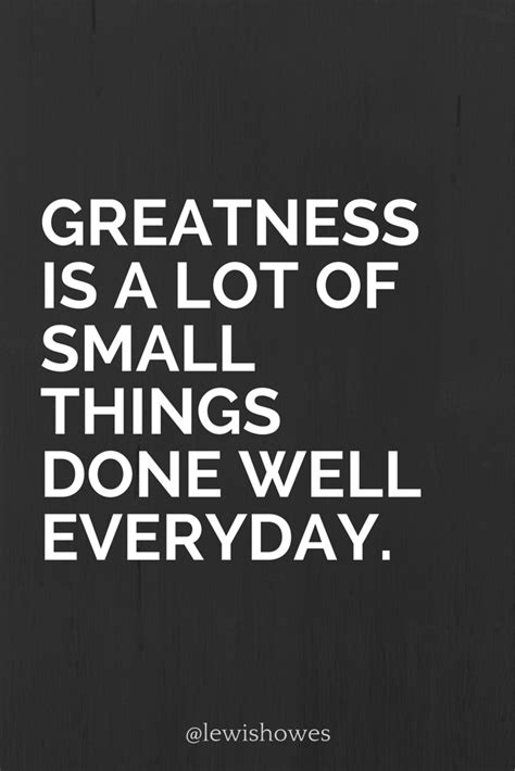 √ Greatness Quotes