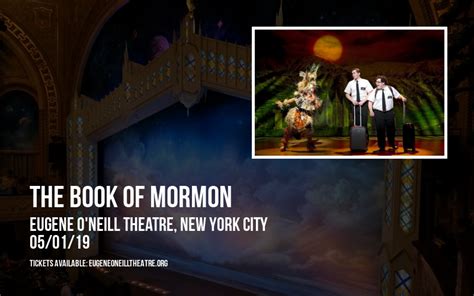 The Book Of Mormon Tickets 1st May Eugene Oneill Theatre In New York