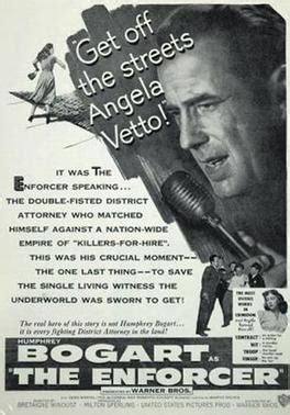 This is likely deliberate to reinforce the theme of the timelessness of the river and how the circle of. The Enforcer (1951 film) - Wikipedia