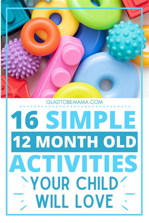 The Best Easy And Fun Activities For 12 Month Olds Glad To Be Mama