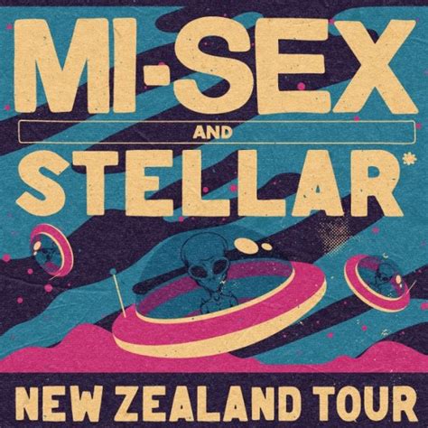Mi Sex Stellar Mar 2023 Live At The Powerstation Auckland