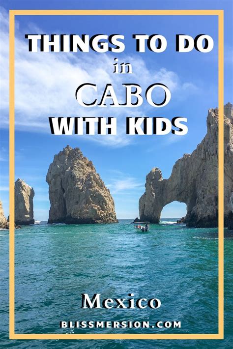 Are You Looking For Things To Do In Cabo With Kids Check