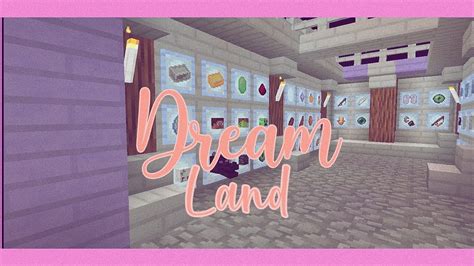 Dreamland Texture Pack Cute Texture Pack For Mcpe Youtube