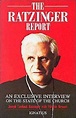 Ratzinger Report: An Exclusive Interview... book by Pope Benedict XVI