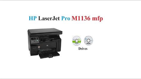 The printer driver that we have given the link to download here can support all operating systems. Hp Laserjet Pro M1136 Mfp Printer Driver Free Download ...