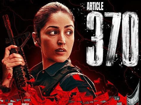 Box Office Collection Update Yami Gautam Starrer Article 370 And Crakk आर्टिकल 370 ने