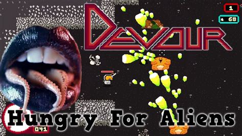 Devour Hungry For Aliens Youtube