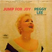 Peggy Lee - Jump For Joy (1958, Vinyl) | Discogs