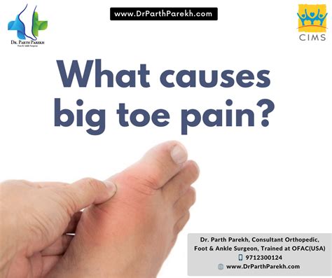 What Causes Big Toe Pain Dr Parth Parekh