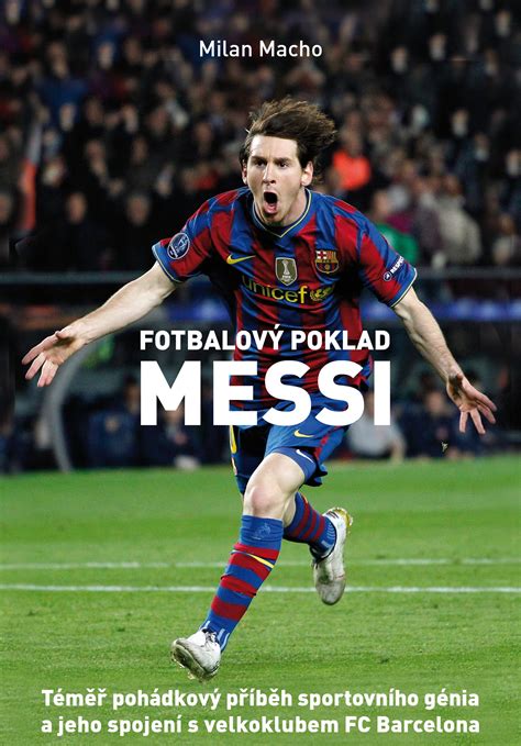 Lionel messi, 33, from argentina fc barcelona, since 2005 right winger market value: Fotbalový poklad Messi | Albatrosmedia.cz