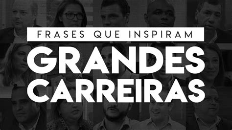 Frases Que Inspiram Grandes Carreiras Assetz Recruitment