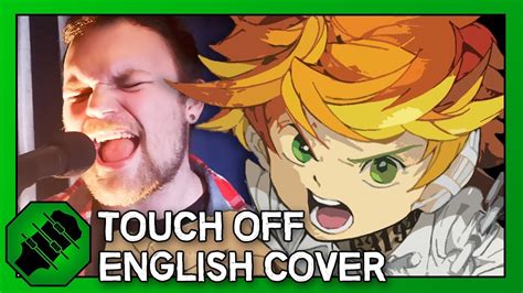 Touch Off English Cover The Promised Neverland Op Original By