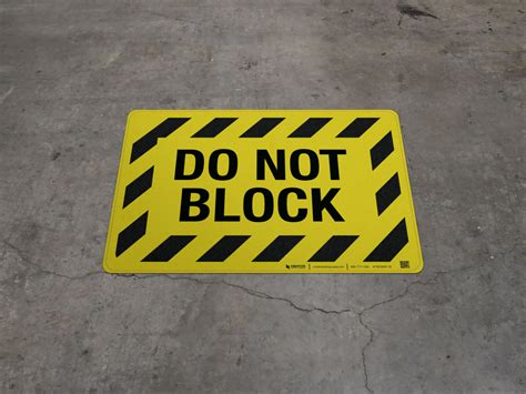 Do Not Block Floor Sign