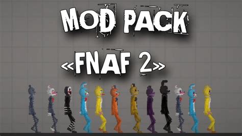 👍big Mod Pack Game Fnaf 2 Mod Melon Playground Youtube