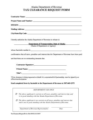 It's an informative letter giving important information to the recipient. Tax Clearance Form - Fill Online, Printable, Fillable, Blank | PDFfiller