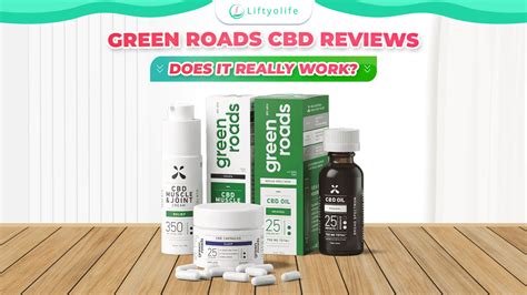 Green Roads Cbd Reviews 2022 Does It Really Work