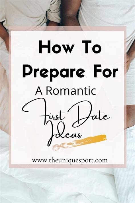 Are You Going On A First Date Check This Post On How To Prepare For A