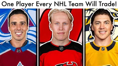 One Player From Every Nhl Team That Will Be Traded Hockey Trade