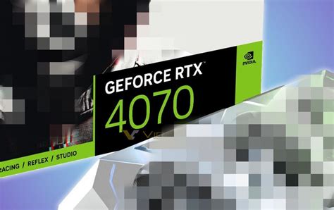 RTX 4070首次出现 频率再砍一刀 nVIDIA cnBeta