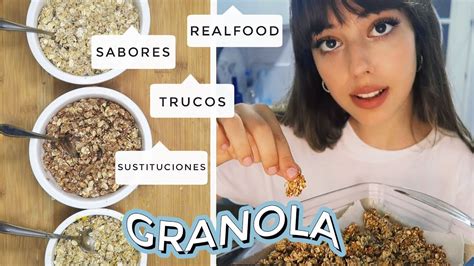 la granola perfecta para desayunar👌 4 ingredientes consejos sustituciones youtube