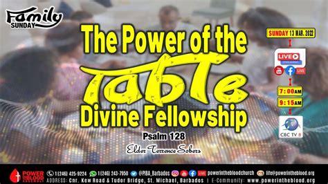 The Power Of The Table Divine Fellowship Psalm 128 Elder Terrence Sobers Youtube