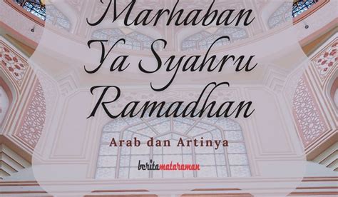 Marhaban Ya Ramadhan Lirik Arab