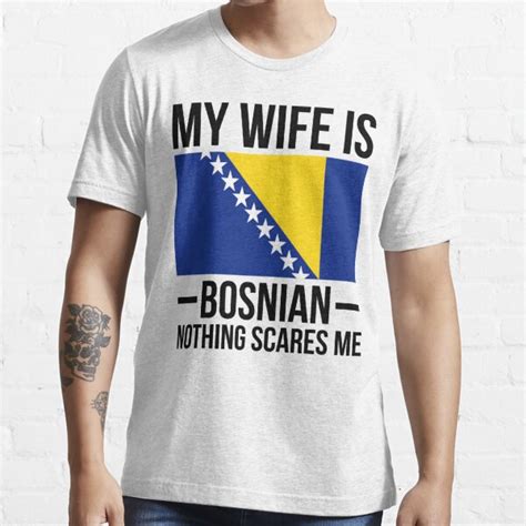My Wife Is Bosnian Bosnia And Herzegovina Flag T Shirt For Sale By