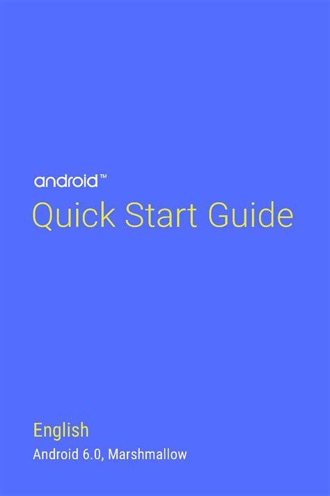 Android 60 Marshmallow Quick Start Guide Quick Start Guide Android 6