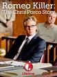Romeo Killer: The Chris Porco Story (2013)