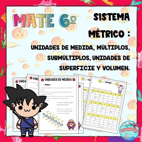 Mate 6º Sistema MÉtrico Decimal Apuntes Actividades Y Problemas