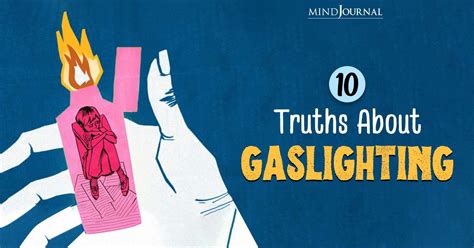 Truth About Gaslighting 10 Things I Wish I Knew