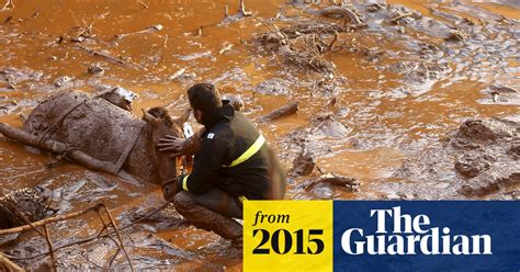 Brazilian Rescue Teams Struggle To Reach Villages In Path Of Dam Burst Brazil The Guardian