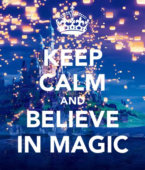 Keep Calm And Believe In Magic Poster Maggie Keep Calm O Matic