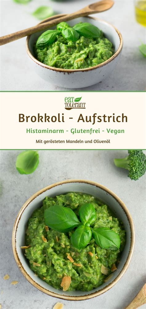 Sammlung von veganisstgrün • zuletzt aktualisiert: Brokkoli Mandel Aufstrich - Histaminarm, Vegan, Glutenfrei ...