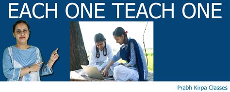 Each One Teach One Prabh Kirpa Classes