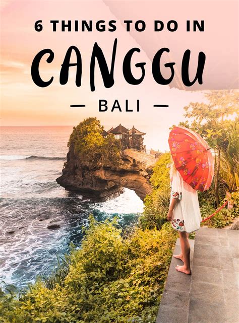 Canggu Bali 13 X Things To Do In Canggu Bali The Full Guide
